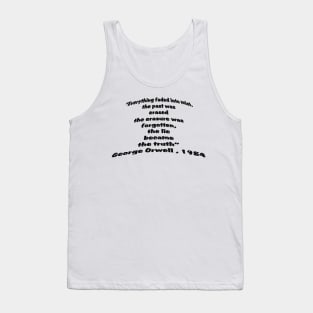 The lie becomes the truth Tank Top